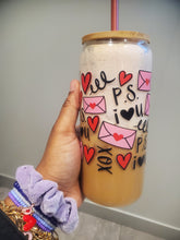 Load image into Gallery viewer, P.S I Love U ❤️  Glass Cup
